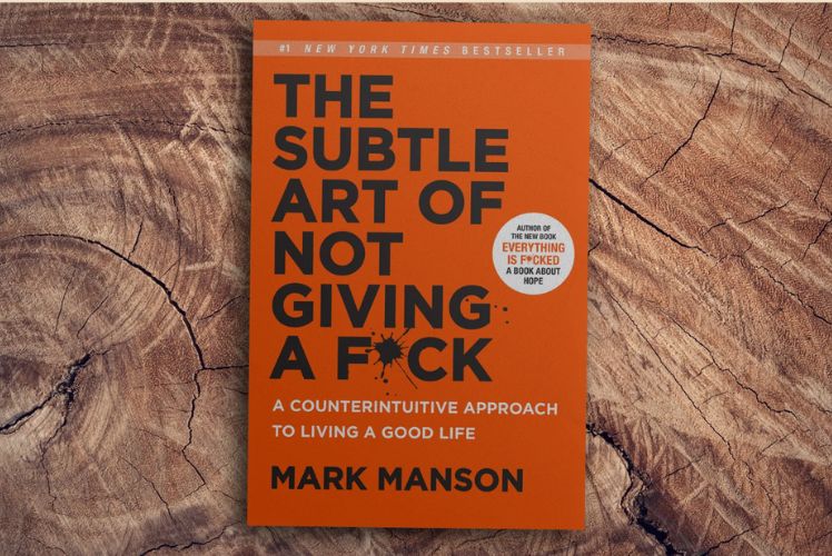 Book Review: The Subtle Art of Not Giving a F*ck by Mark Manson - A Brutally Honest Guide to Living Better